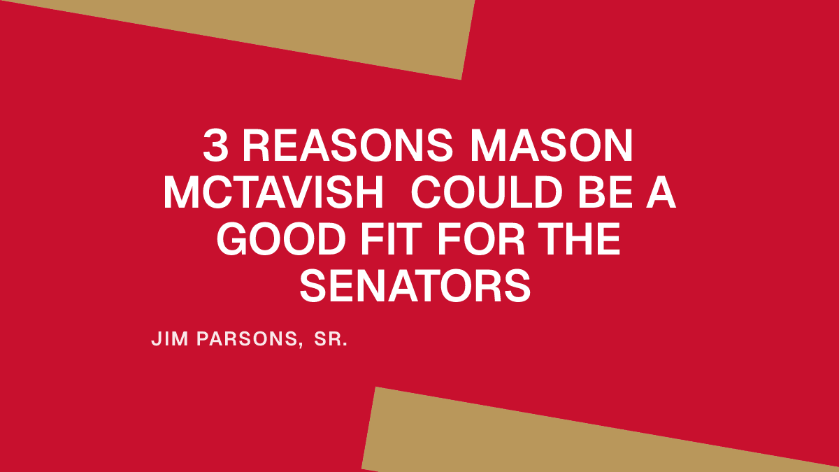 3 Reasons Mason McTavish Could Be a Good Fit for the Senators