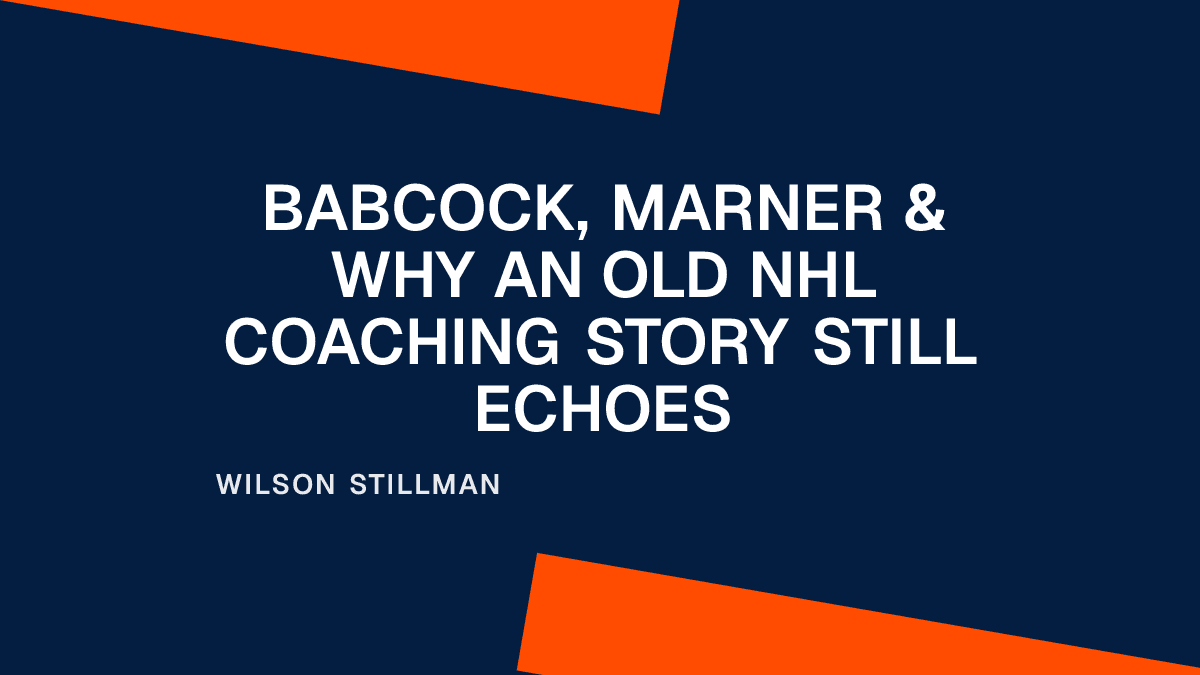 Babcock, Marner & Why an Old NHL Coaching Story Still Echoes Placeholder Image