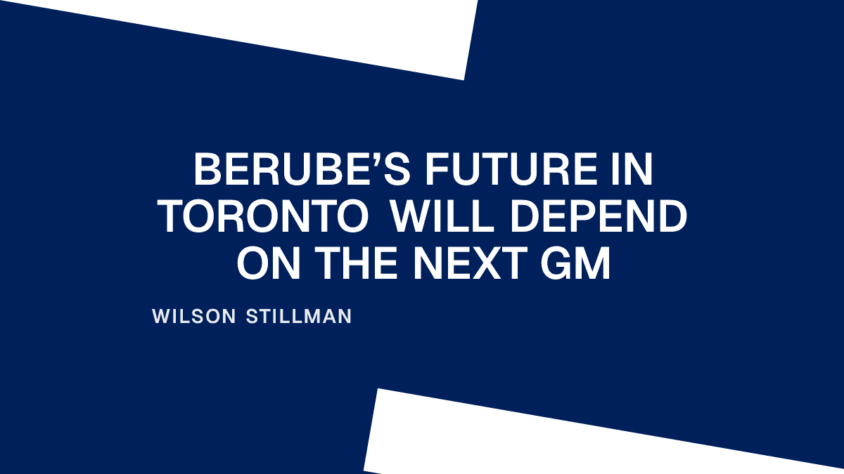 Berube’s Future in Toronto Will Depend on the Next GM Placeholder Image