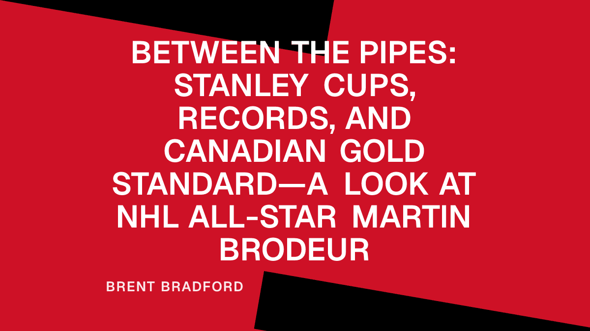 Between the Pipes: Stanley Cups, Records, and Canadian Gold Standard—A Look at NHL All-Star Martin Brodeur