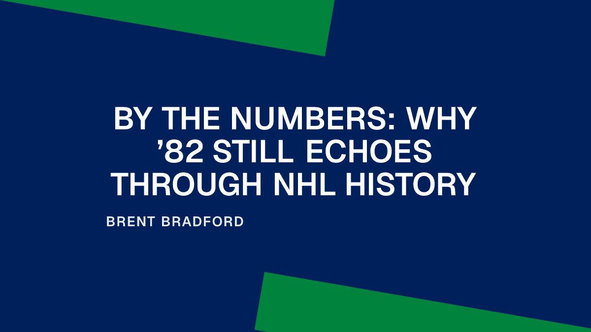 By the Numbers: Why ’82 Still Echoes Through NHL History