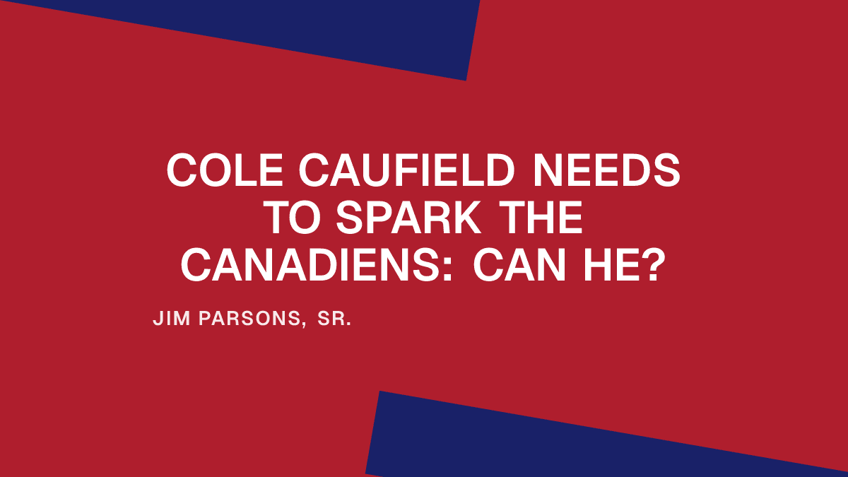 Cole Caufield Needs to Spark the Canadiens: Can He?