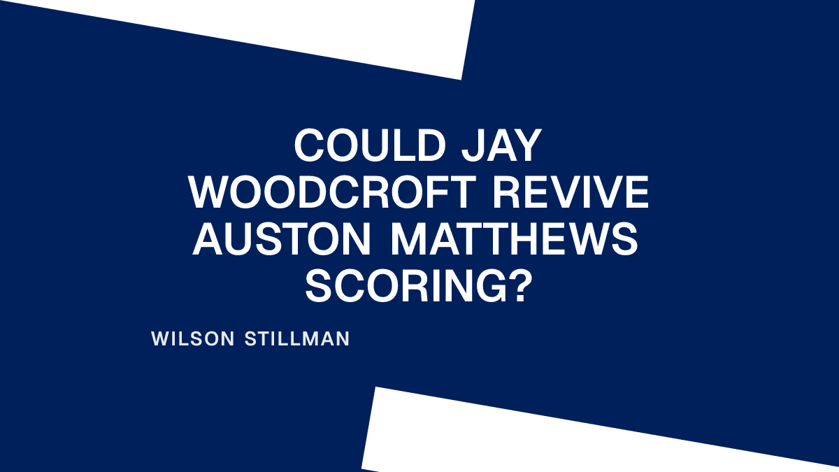 Could Jay Woodcroft Revive Auston Matthews Scoring?