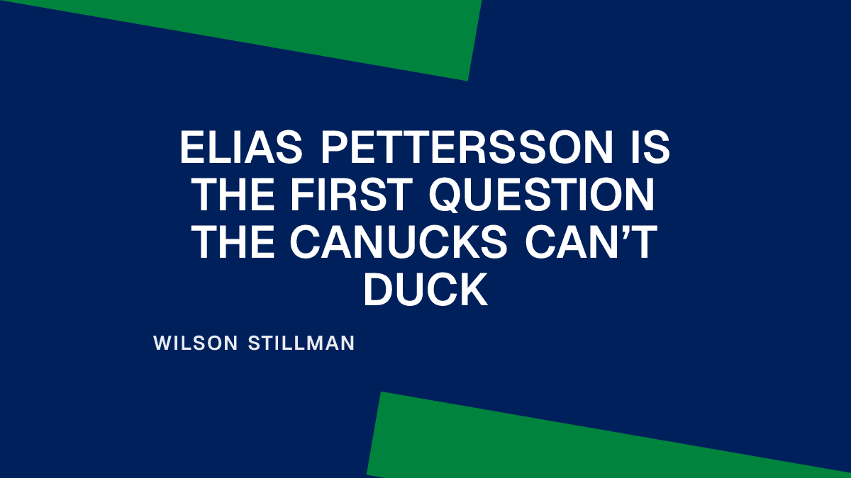 Elias Pettersson Is the First Question the Canucks Can’t Duck Placeholder Image