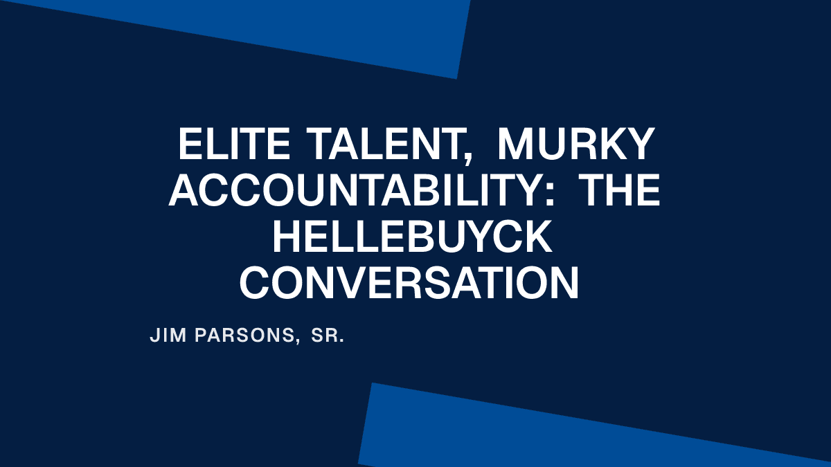 Elite Talent, Murky Accountability: The Hellebuyck Conversation