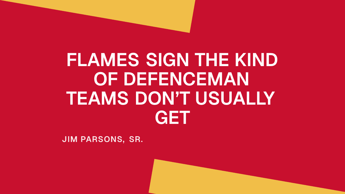 Flames Sign the Kind of Defenceman Teams Don’t Usually Get