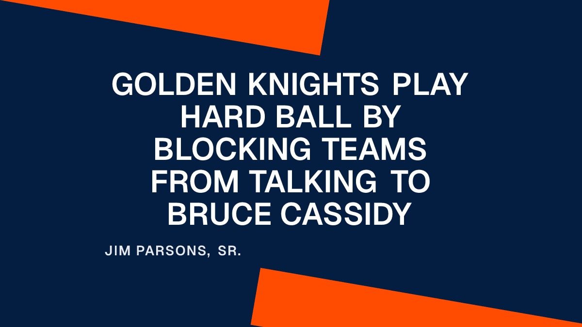 Golden Knights Play Hard Ball by Blocking Teams From Talking to Bruce Cassidy