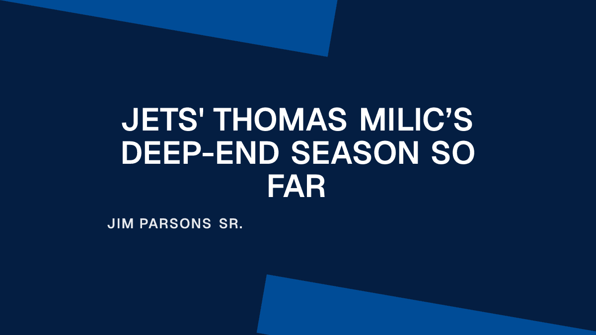 Jets' Thomas Milic’s Deep-End Season So Far Placeholder Image