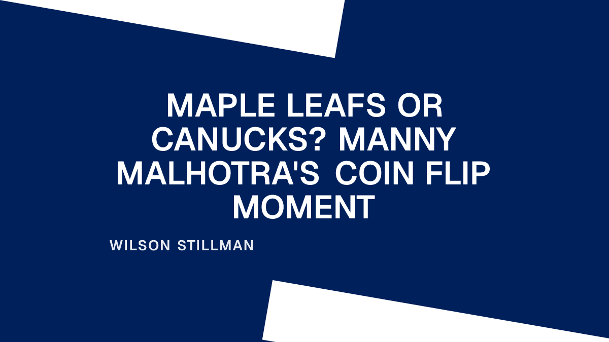 Maple Leafs or Canucks? Manny Malhotra's Coin Flip Moment