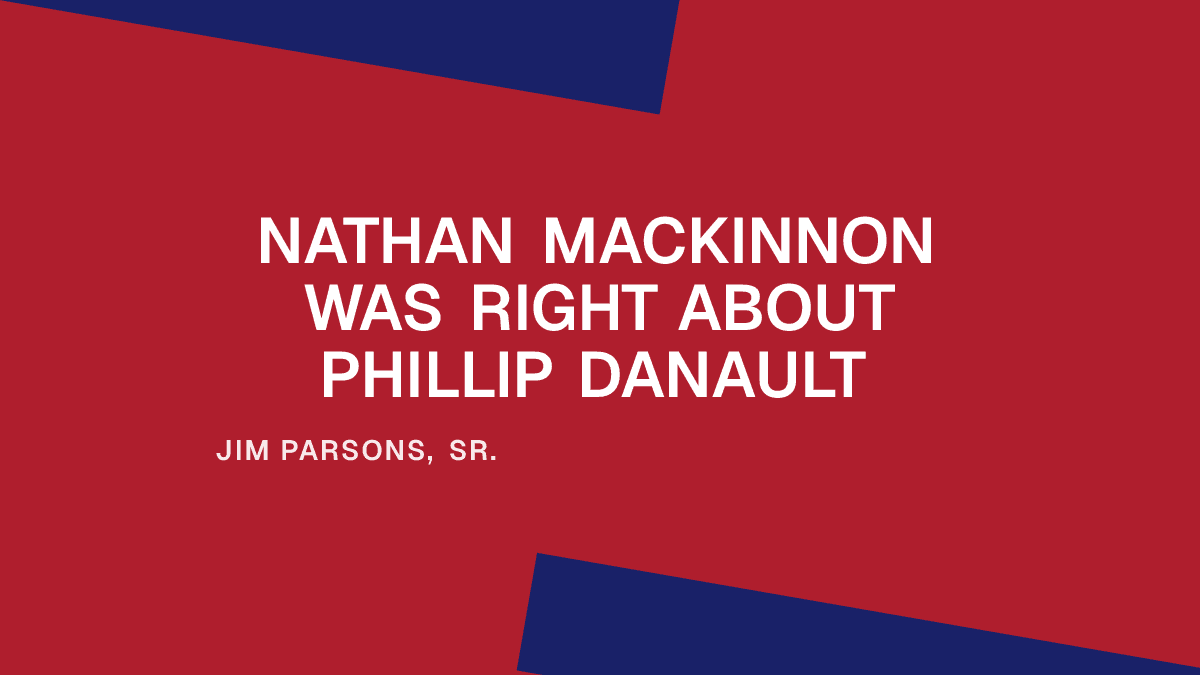 Nathan MacKinnon Was Right About Phillip Danault Placeholder Image