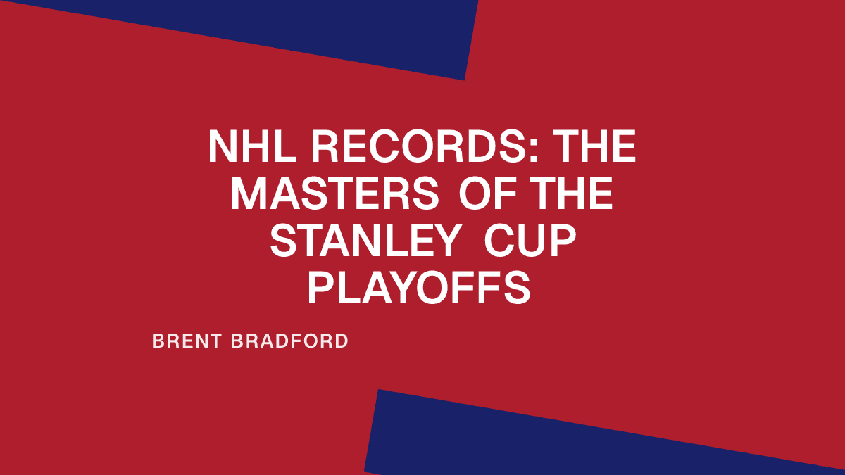 NHL Records: The Masters of the Stanley Cup Playoffs