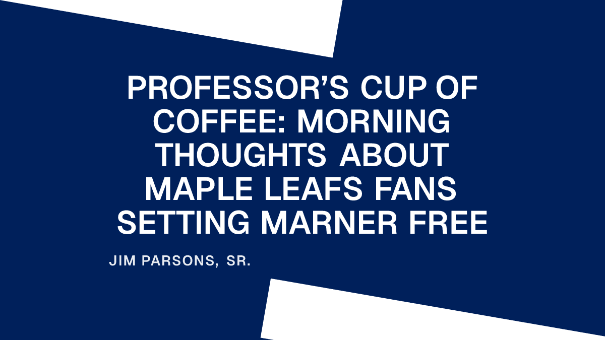Professor’s Cup of Coffee: Morning Thoughts About Maple Leafs Fans Setting Marner Free Placeholder Image