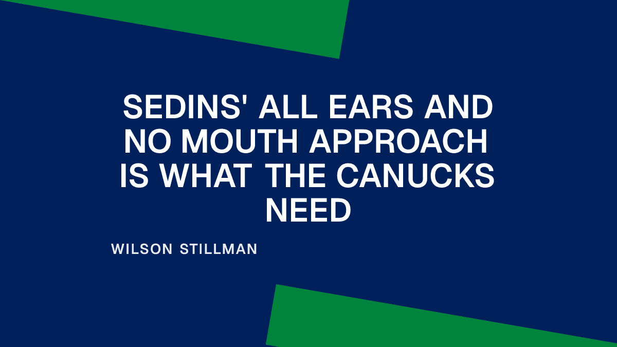 Sedins' All Ears and No Mouth Approach Is What the Canucks Need Placeholder Image