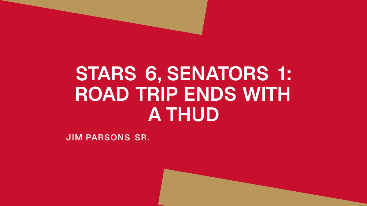 Stars 6, Senators 1: Road Trip Ends With a Thud Placeholder Image