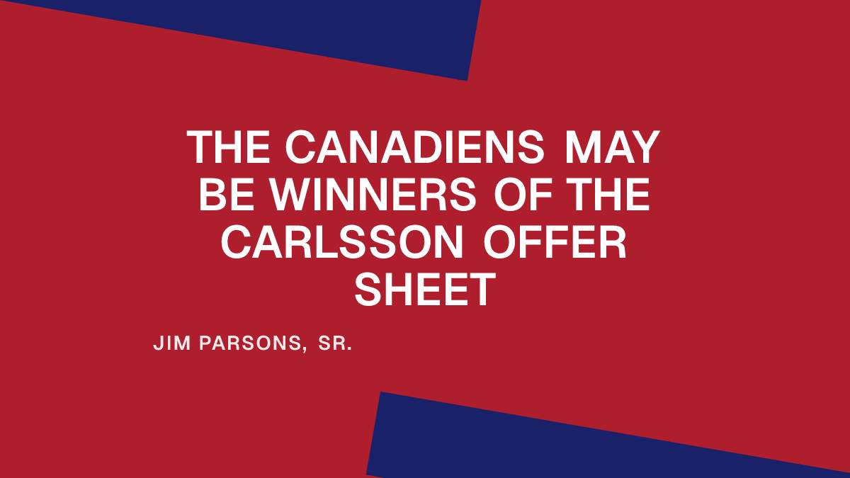 The Canadiens May Be Winners of the Carlsson Offer Sheet Placeholder Image