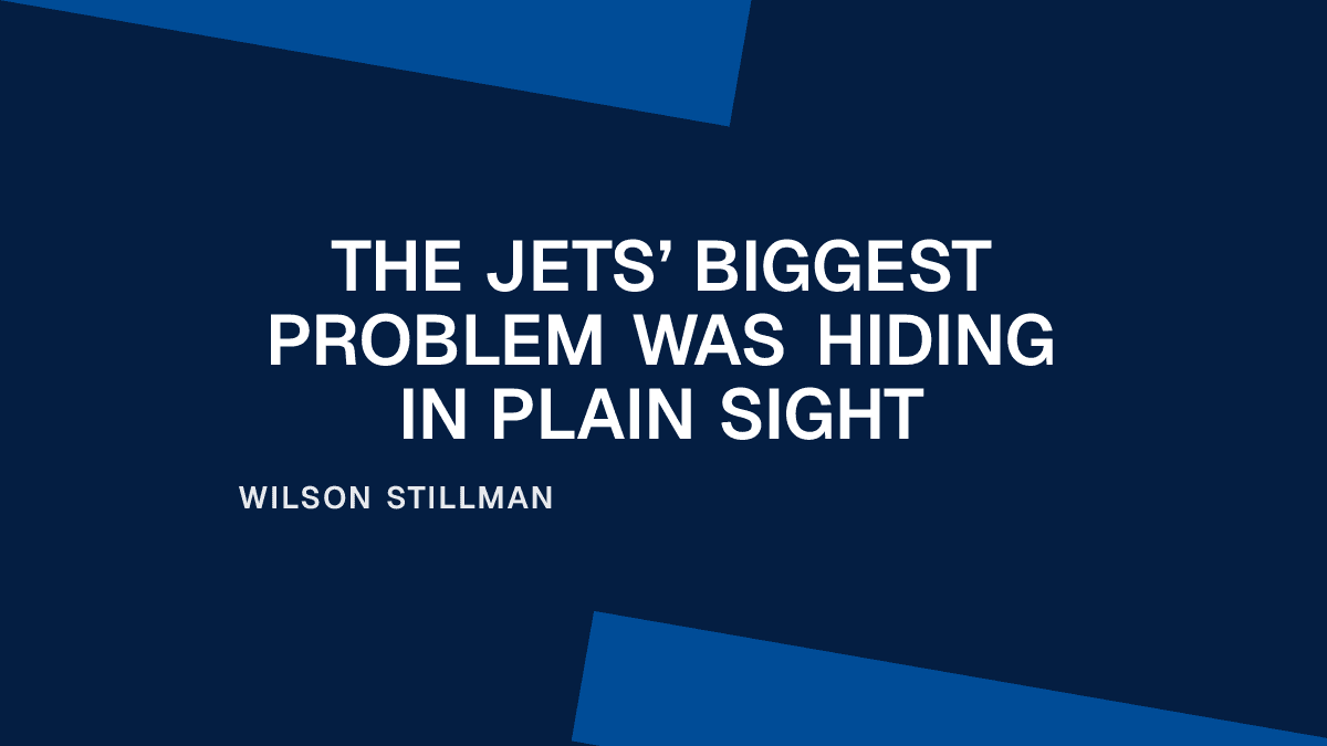 The Jets’ Biggest Problem Was Hiding in Plain Sight Placeholder Image