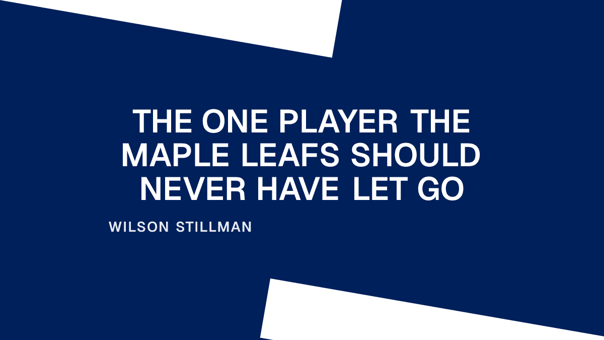 The One Player the Maple Leafs Should Never Have Let Go
