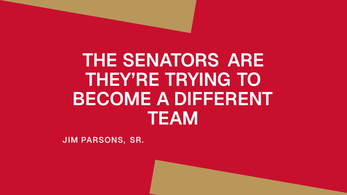 The Senators Are Trying to Become a Different Team