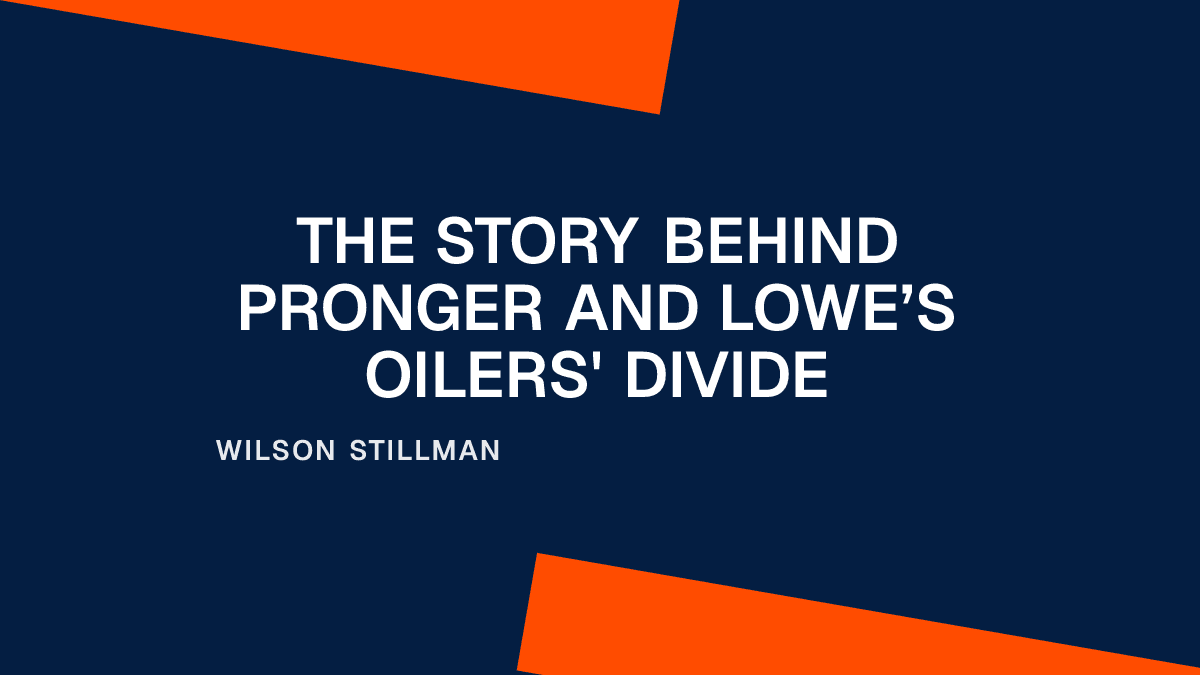 The Story Behind Pronger and Lowe’s Oilers' Divide