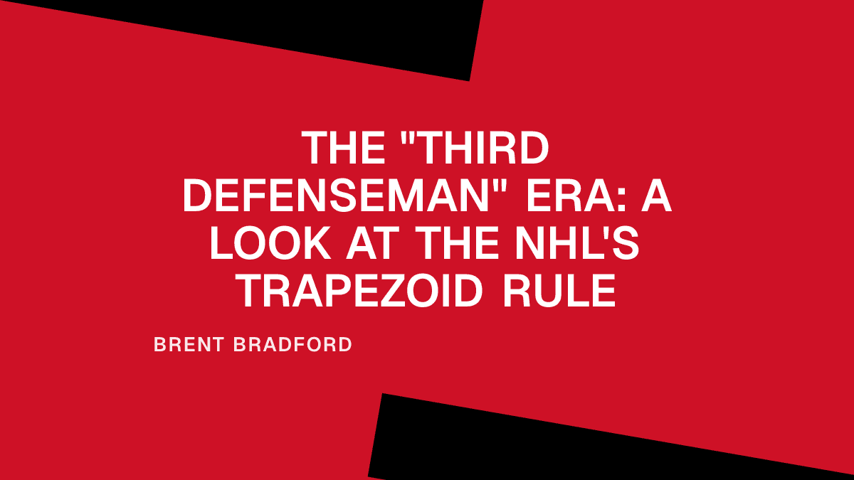 The "Third Defenseman" Era: A Look at the NHL's Trapezoid Rule