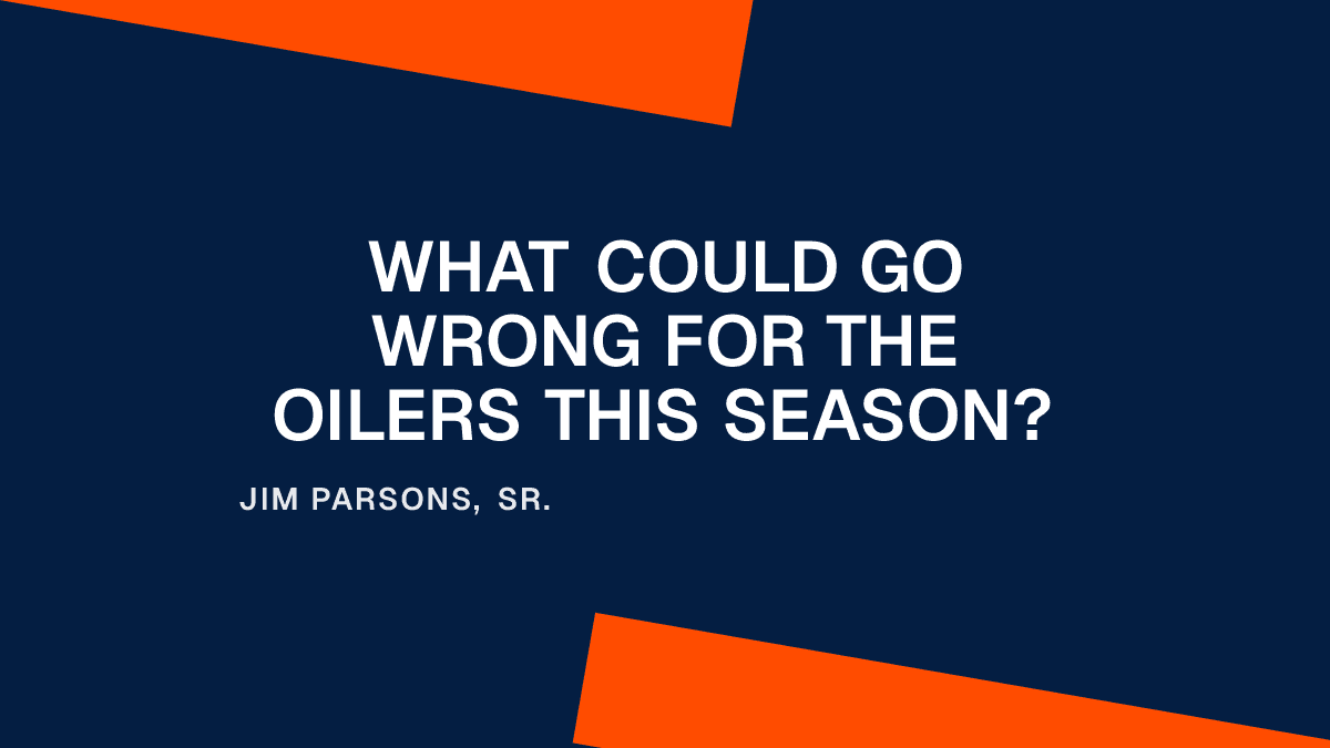 What Could Go Wrong for the Oilers This Season?