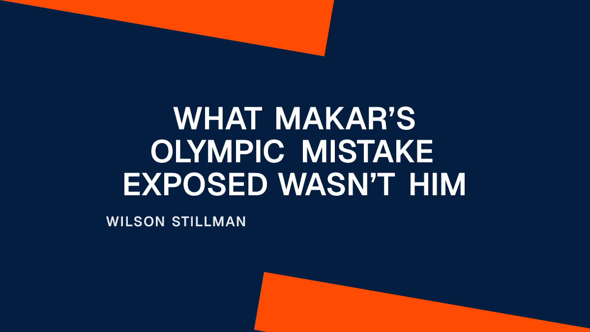 What Makar’s Olympic Mistake Exposed Wasn’t Him