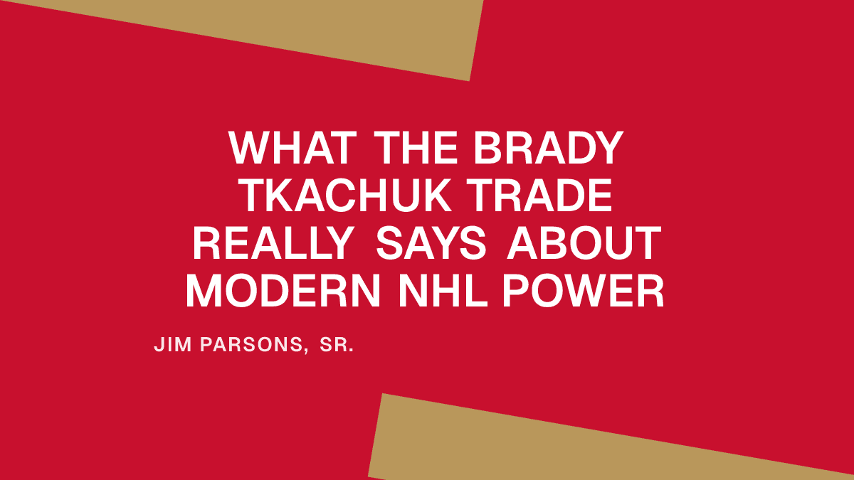 What the Brady Tkachuk Trade Really Says About Modern NHL Power