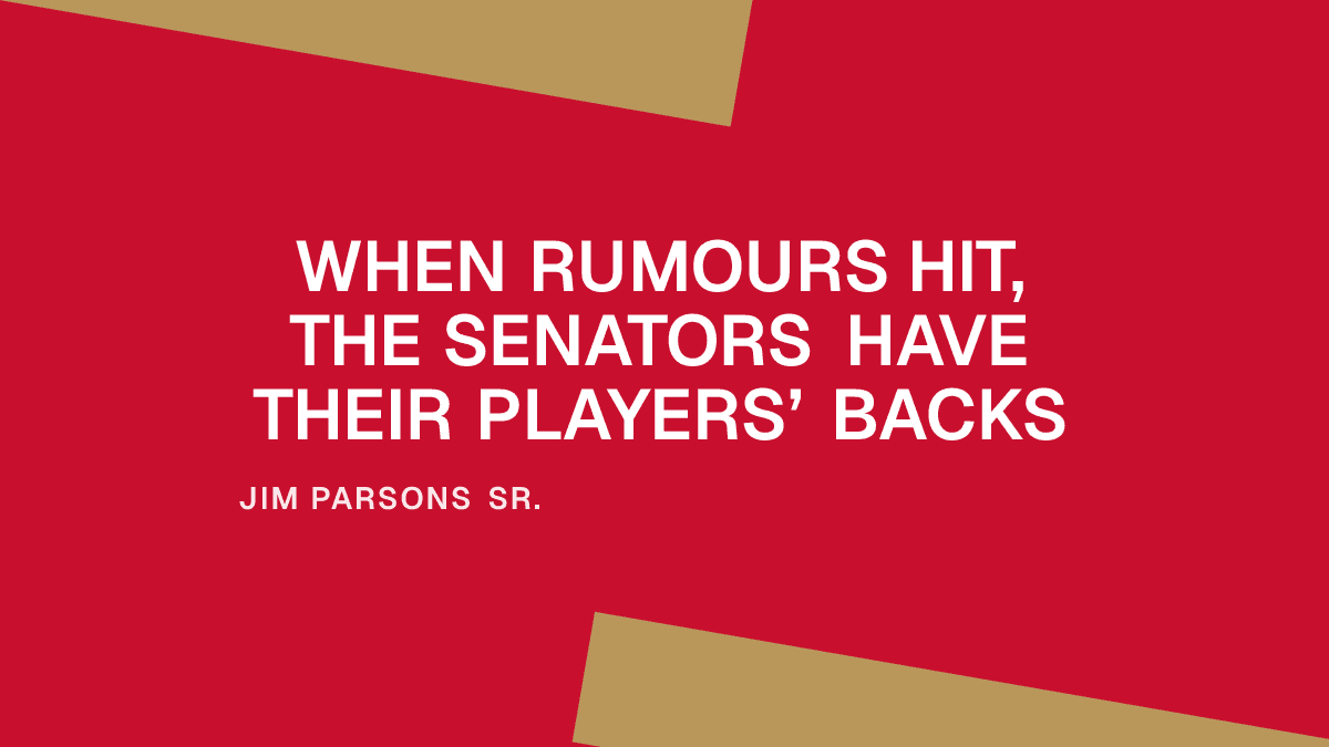 When Rumours Hit, the Senators Have Their Players’ Backs
