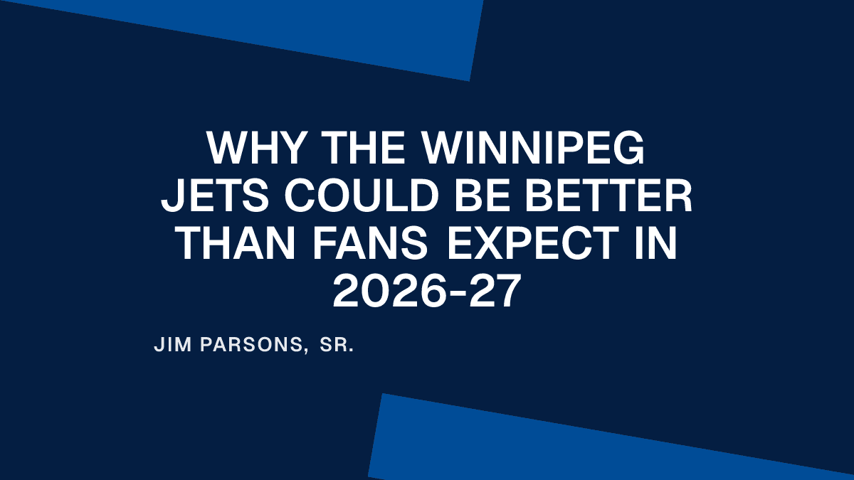 Why the Winnipeg Jets Could Be Better Than Fans Expect in 2026-27