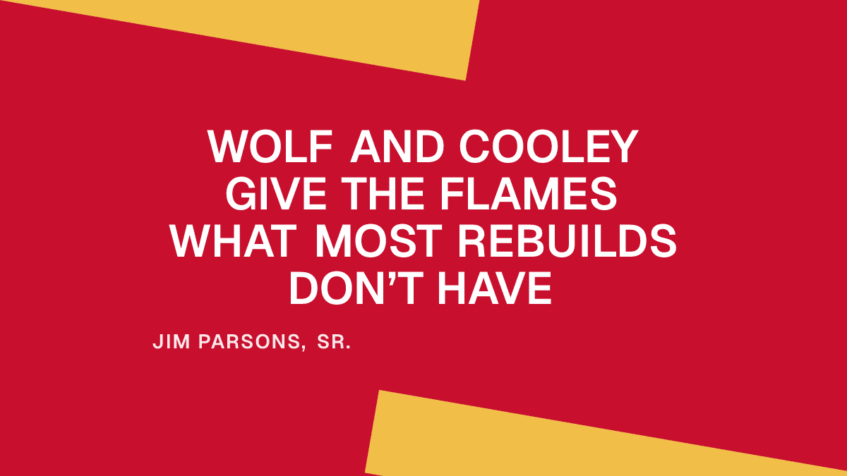 Wolf and Cooley Give the Flames What Most Rebuilds Don’t Have